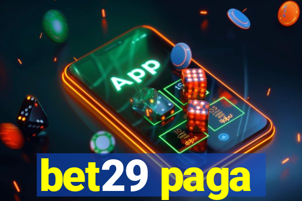 bet29 paga